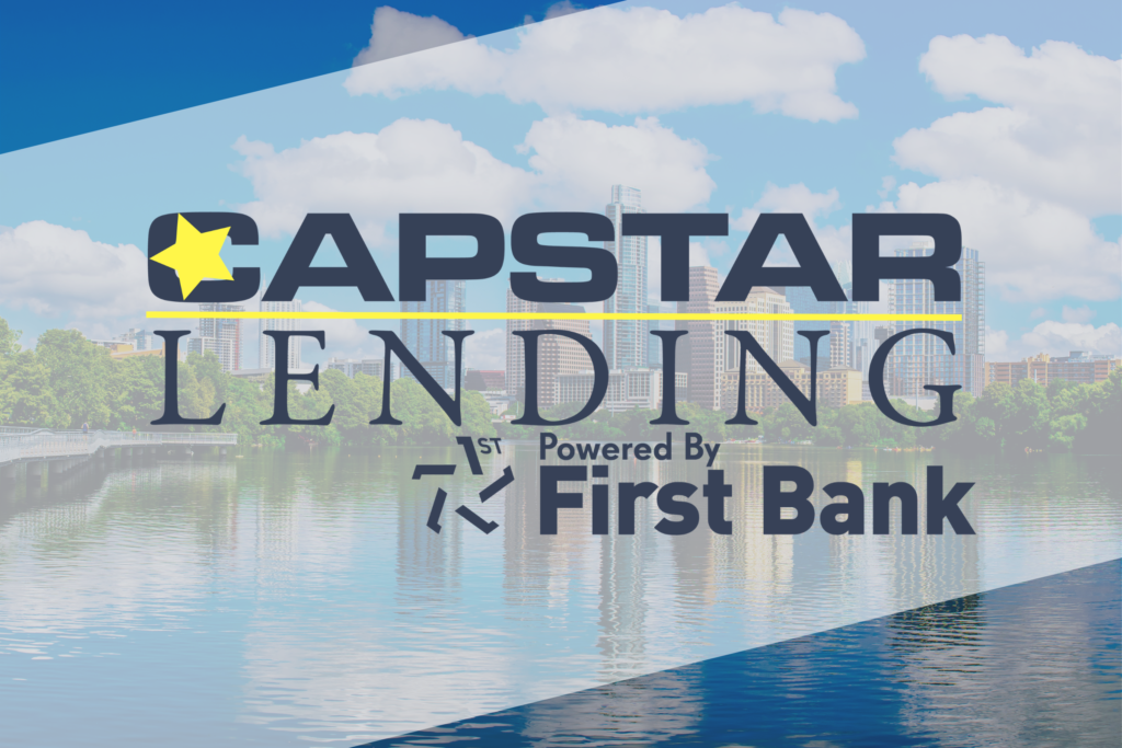 First Bank Announces the Acquisition of Capstar Lending First Bank